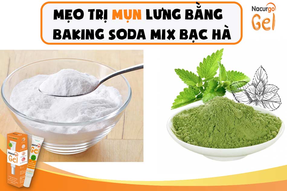 Mẹo trị mụn lưng bằng Baking soda mix bạc hà