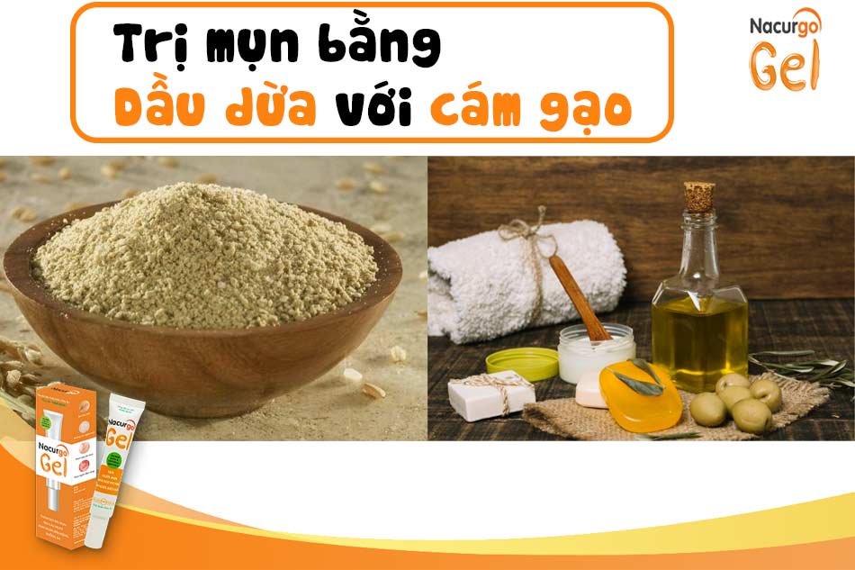 Phương pháp trị mụn ẩn bằng dầu dừa và cám gạo