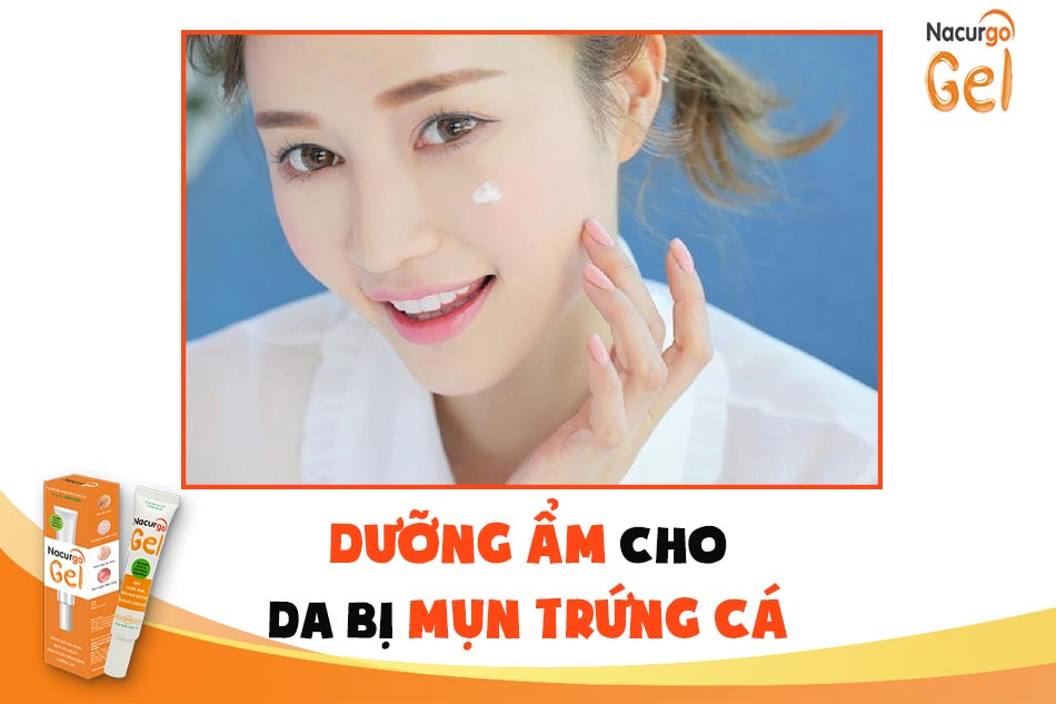 Sử dụng kem dưỡng ẩm khi điều trị mụn trứng cá