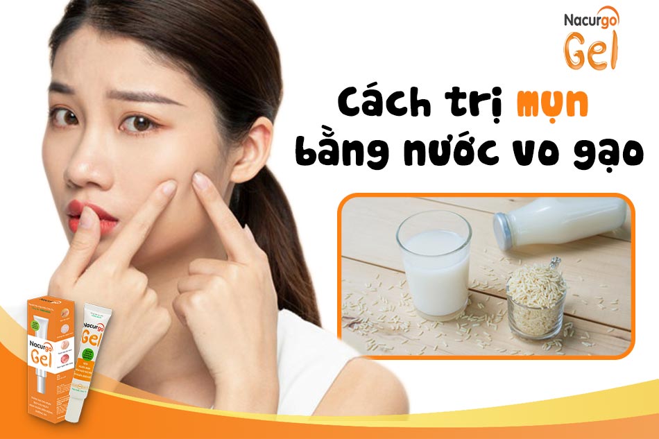 Cách trị mụn bằng nước vo gạo