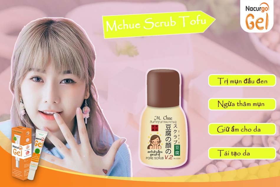 Tác dụng của Mchue Scrub Tofu trong làm đẹp