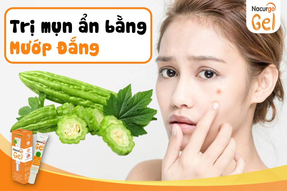 Trị mụn ẩn bằng mướp đắng