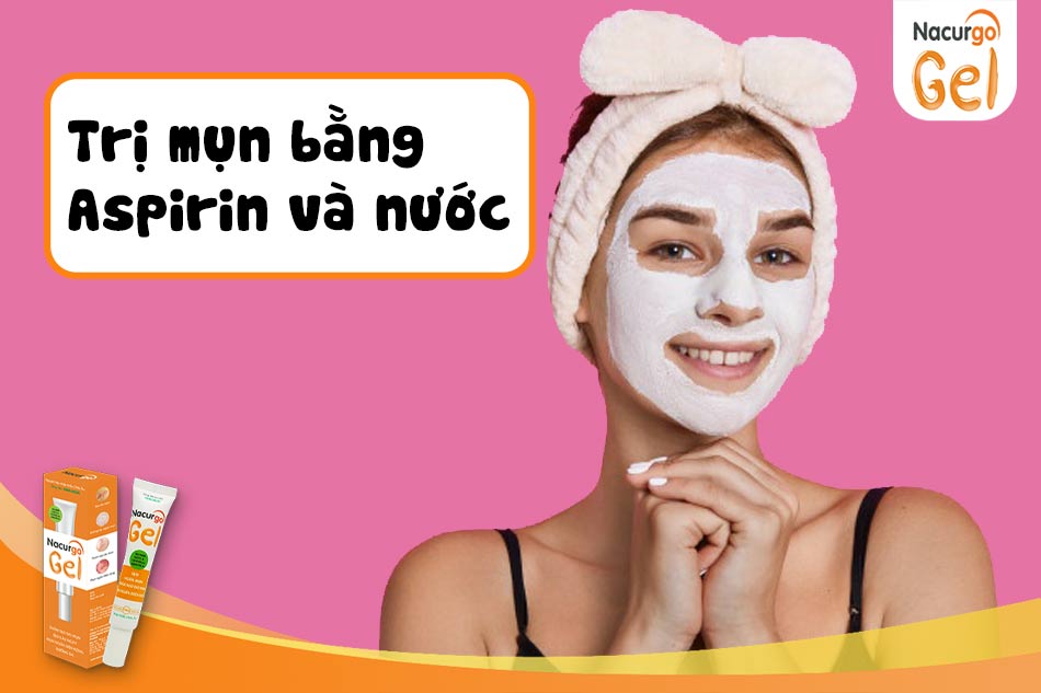 Trị mụn bằng Aspirin và nước