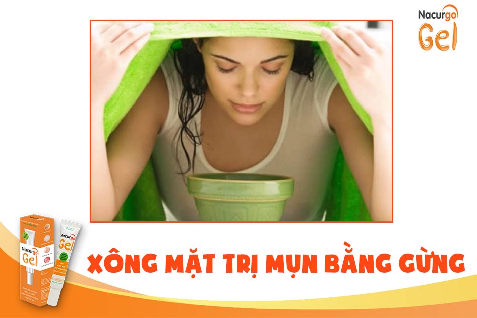 Xông mặt trị mụn bằng gừng