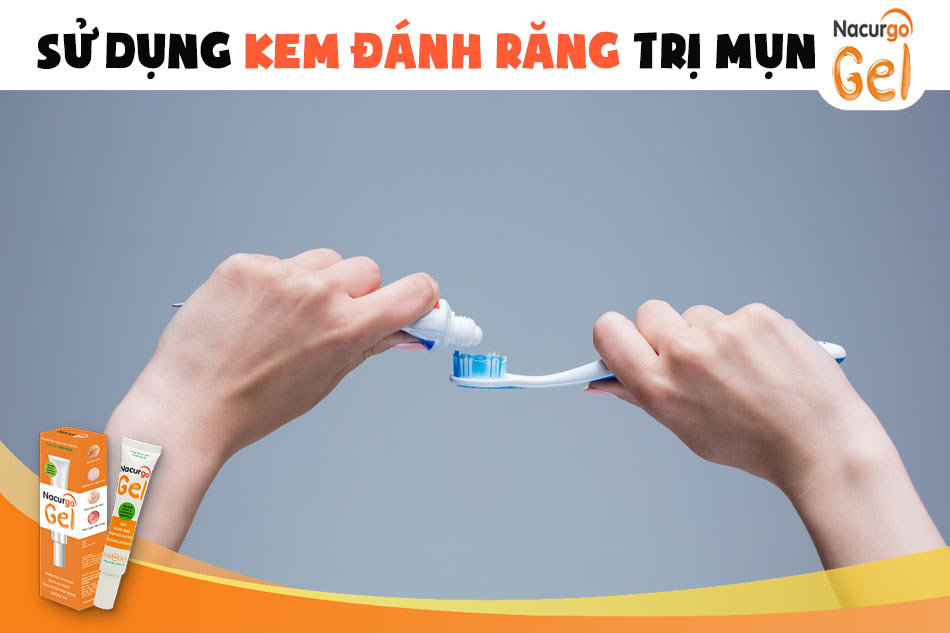 Tại sao lại sử dụng kem đánh răng trị mụn?