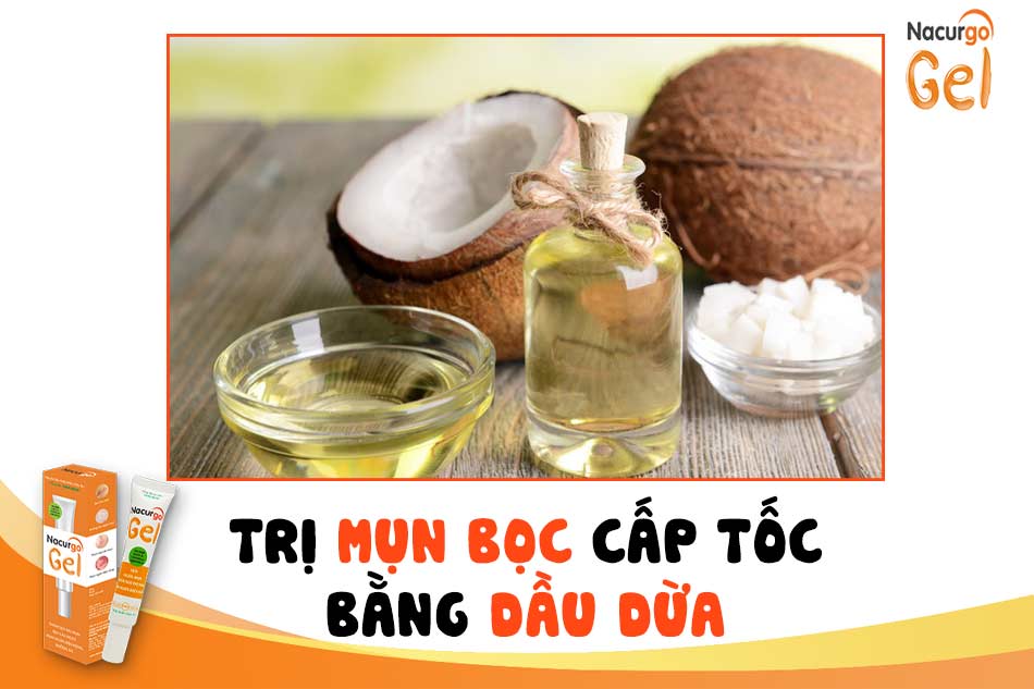 Trị mụn bọc cấp tốc bằng dầu dừa