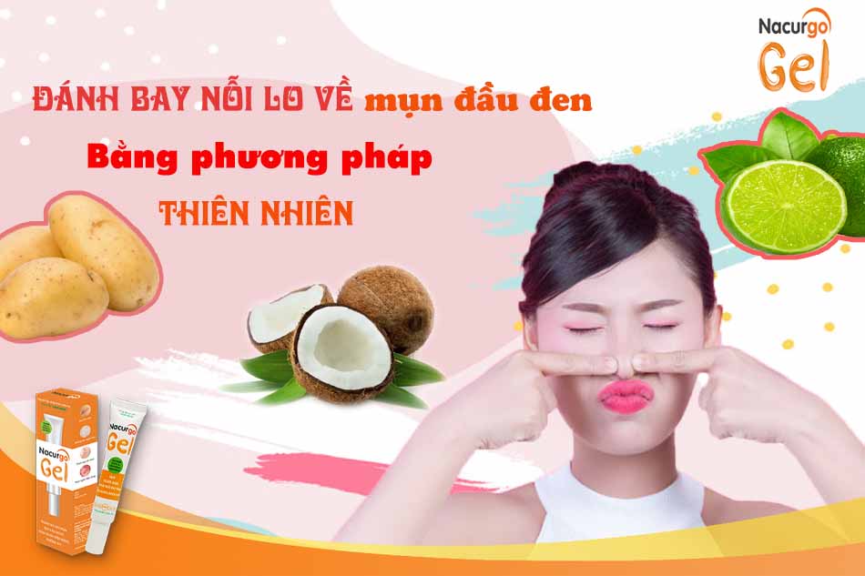 cách trị mụn đầu đen bằng phương pháp thiên nhiên