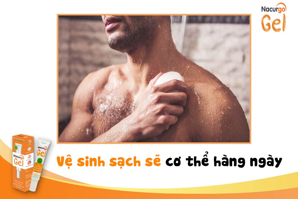 Vệ sinh sạch sẽ cơ thể hàng ngày