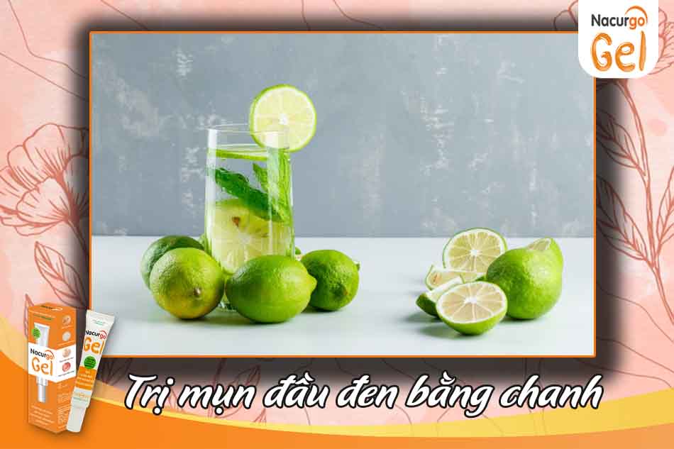 Dùng chanh trị mụn đầu đen