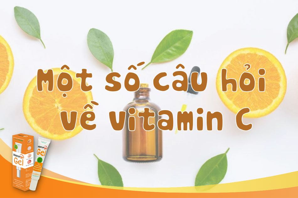 Giải đáp về vitamin C