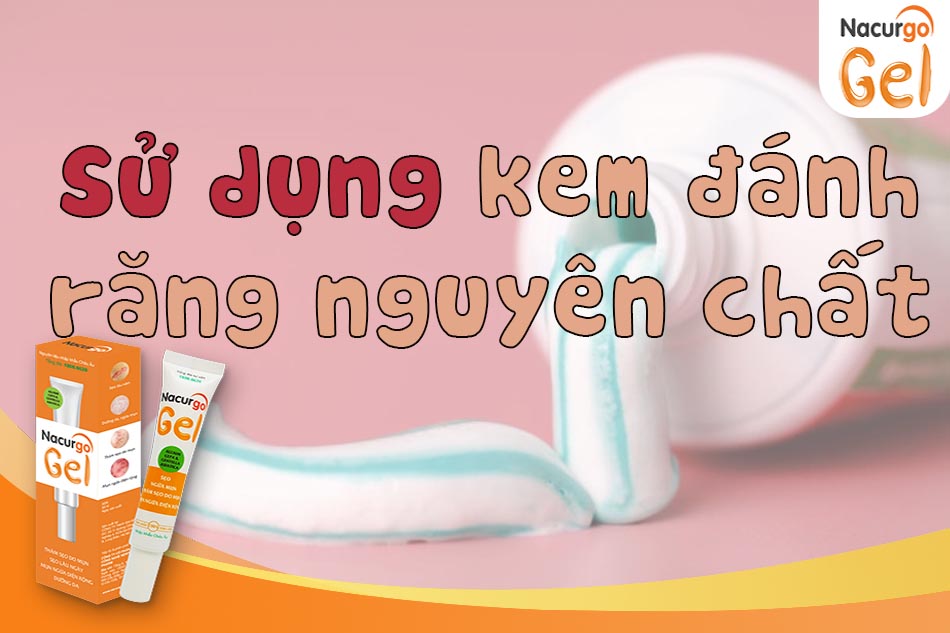 Lột mụn bằng kem đánh răng nguyên chất