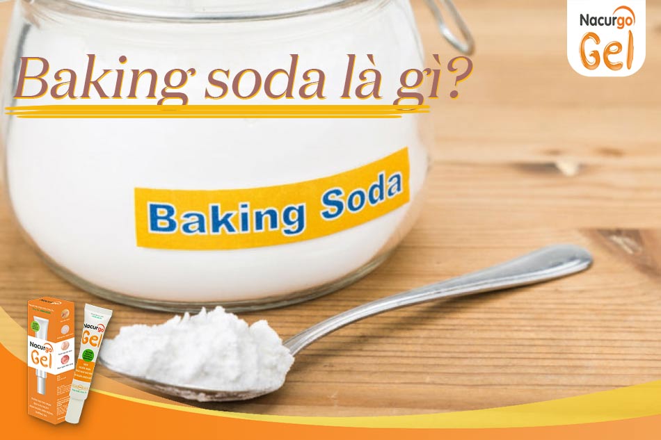 Baking soda là gì?